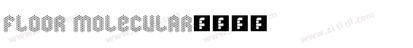 Floor Molecular字体转换